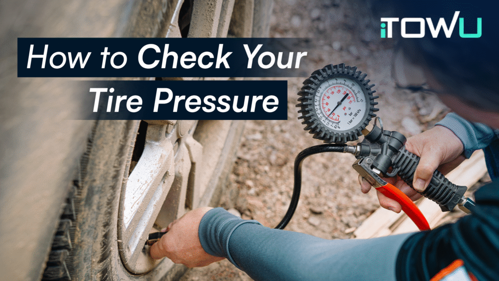 How to Check Your Tire Pressure