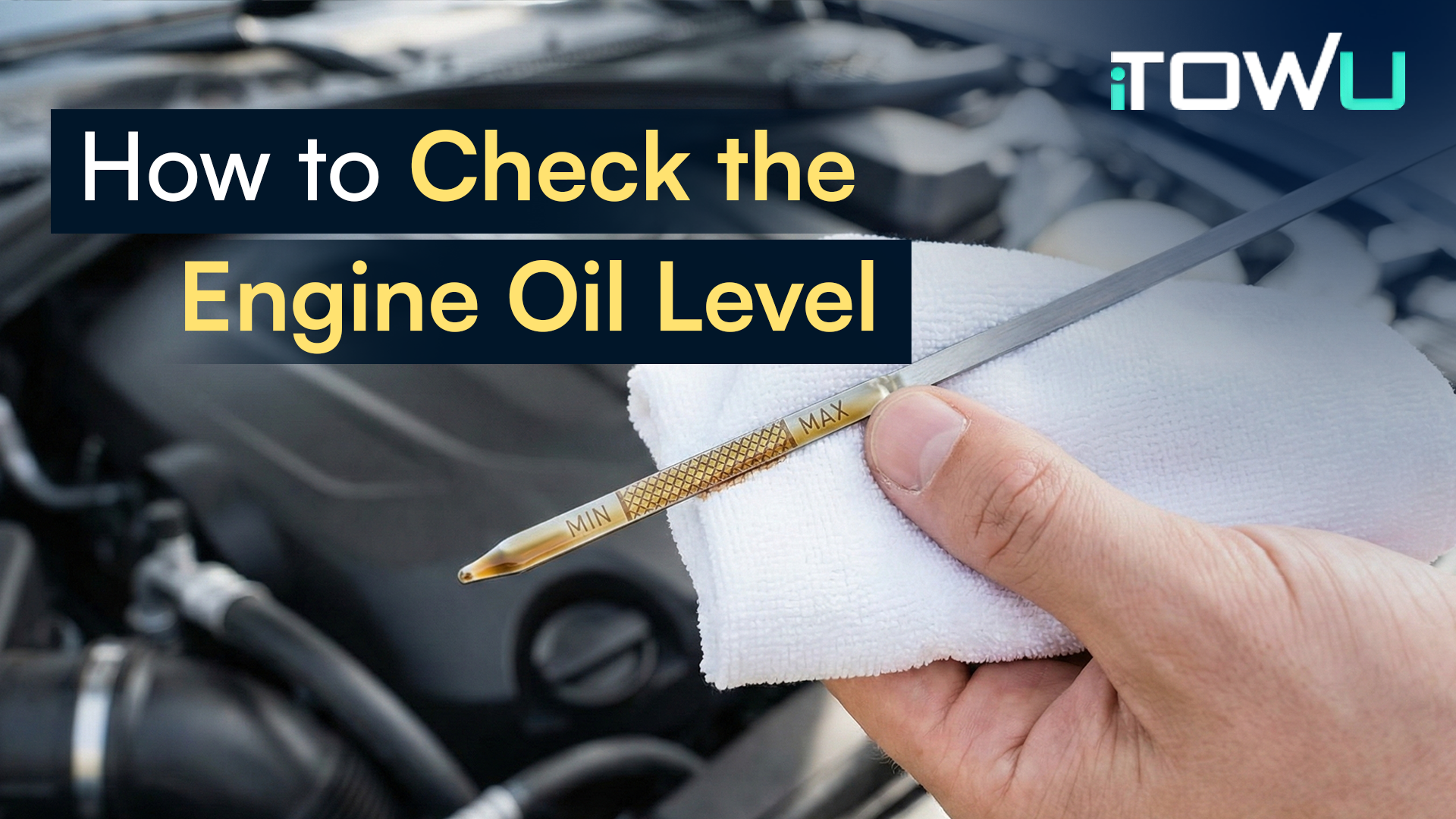 How to Check the Engine Oil Level