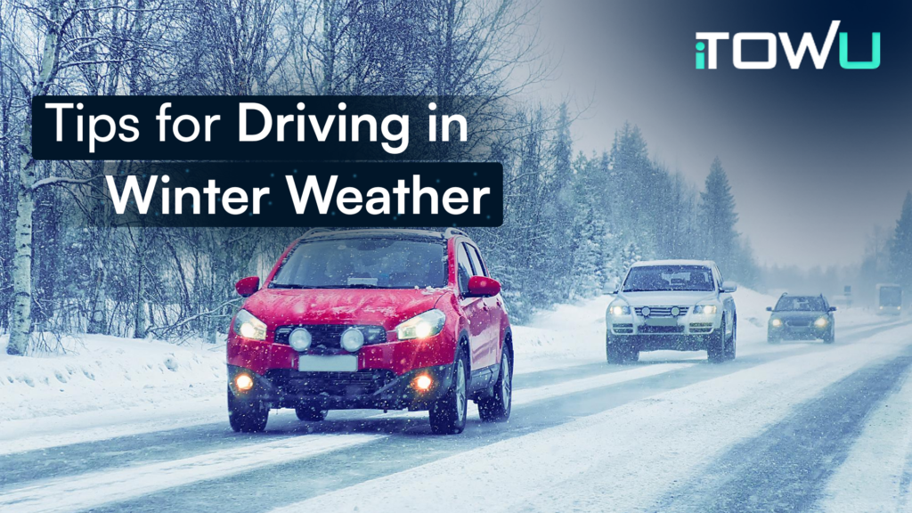 Smart Tips for Driving in Winter Weather